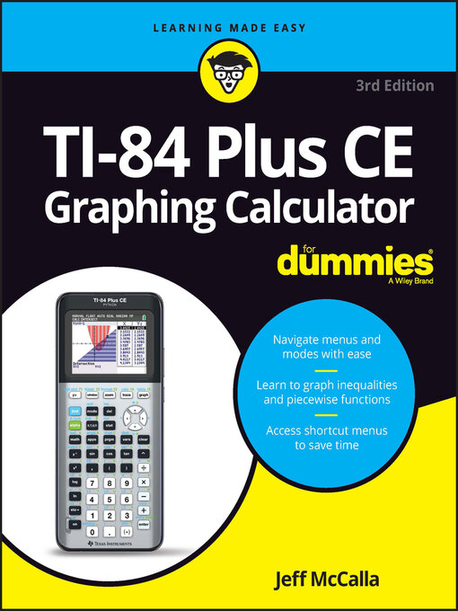 Title details for TI-84 Plus CE Graphing Calculator For Dummies by Jeff McCalla - Wait list